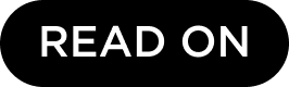 READ ON